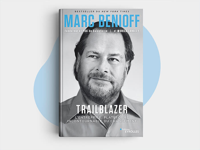 Couverture du livre Trailblazer: L’entreprise, plateforme incontournable du changement par Marc Benioff