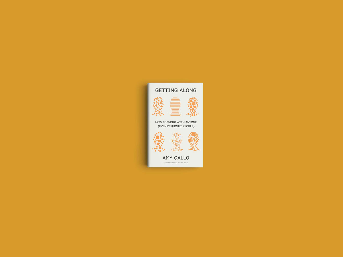 The cover of Getting Along: How to Work with Anyone